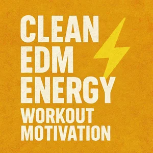 Cover art for CLEAN EDM ENERGY ⚡ Workout Motivation 2026