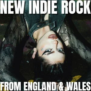 NEW BRITISH ROCK [Rising Bands from UK]