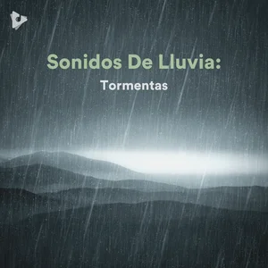 Sonidos De Lluvia: Tormenta