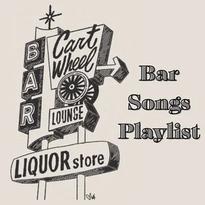 Bar Songs Spotify playlist cover art