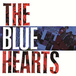 ザ・ブルーハーツ MEET THE BLUE HEARTS - playlist by rizlezr | Spotify