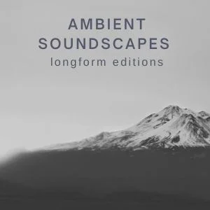 Ambient Soundscapes : lon Yoga Playlist Submission