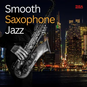 Smooth Saxophone Jazz