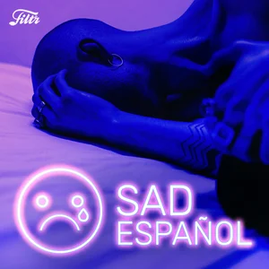 Sad Español 🌧️ tristes. Música triste playlist cover