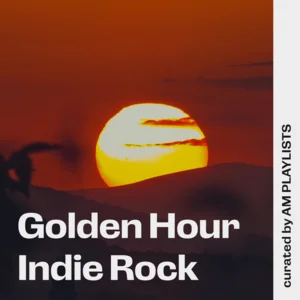 Golden Hour Indie Rock Spotify playlist cover art