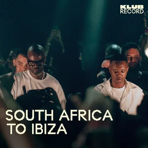South Africa to Ibiza - Black Coffee, Hugel, Keinemusik, Shimza, Afro House playlist cover