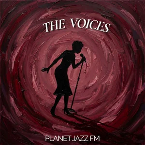 Planet Jazz FM |  The Voices Spotify playlist cover art