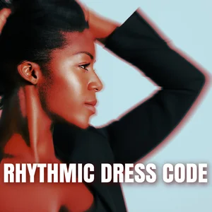 RHYTHMIC DRESS CODE Spotify playlist cover art