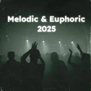 Melodic & Euphoric House 2026 Spotify playlist cover art