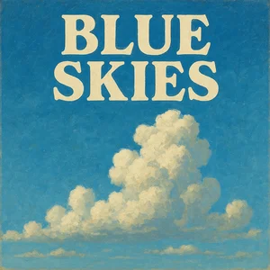 Blue Skies Spotify playlist cover art