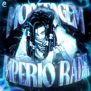 MONTAGEM IMPERIO RADJA - 1 HOUR Spotify playlist cover art
