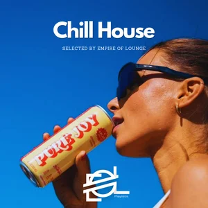 CHILL HOUSE 2026 playlist cover