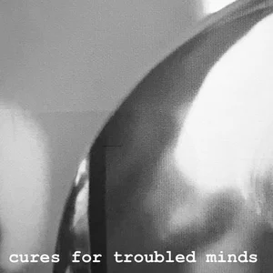 cures for troubled minds | sad aesthetic indie cover