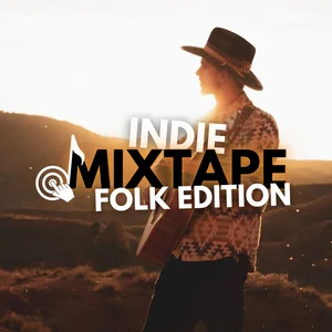 Indie Mixtape - Folk Edition Spotify playlist cover art