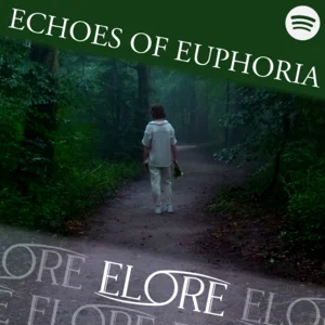 Echoes of Euphoria