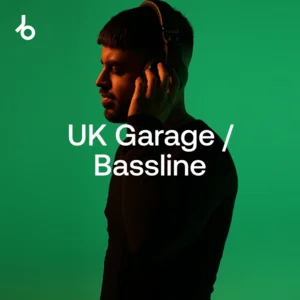 Beatport Best New UK Garage / Bassline playlist cover