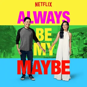 Always Be My Maybe playlist cover