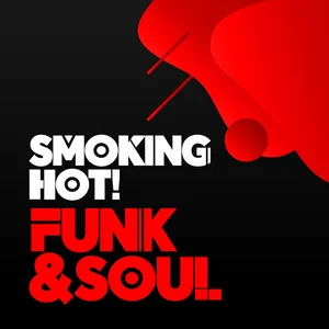 Smoking Hot! Funk & Soul artwork