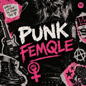 PUNK FEMQLE – direkt und ikonisch Spotify playlist cover art