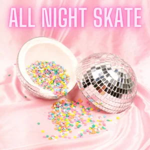 All Night Skate 