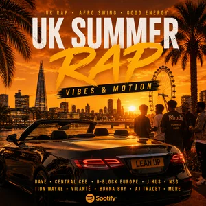 UK Summer Rap, Vibes & Motion playlist cover