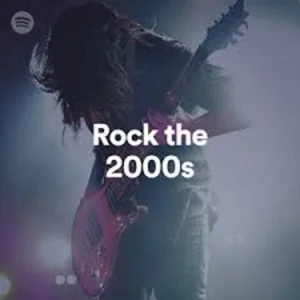 Early 2000s Rock | The Biggest Rock & Alternative Hits (2000-2009) Spotify playlist cover art