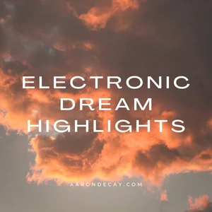 Electronic Dream Highlights Spotify playlist cover art