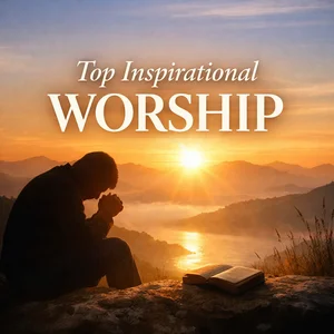 Top Inspirational Christian/Gospel/Worship