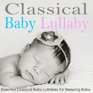 Best Classical Lullabies Sleeping Music