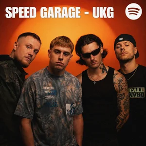 BEST SPEED GARAGE - UKG  playlist cover