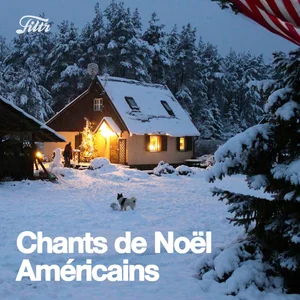Chants de Noel américains / anglais 🎄 US Christmas songs playlist cover