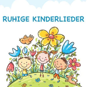 Ruhige Kinderlieder zum Entspannen Musik zum Schlafen playlist cover