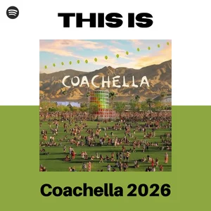 This Is Coachella 2026 | PAWSA, Prospa, Chris Lake, Chloe Caillet, Rossi, Anyma, Max Dean, Luke Dean Spotify playlist cover art