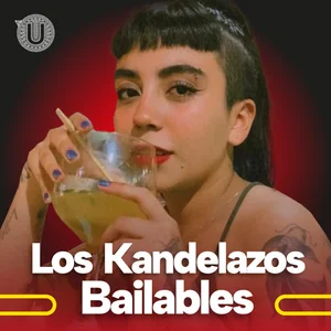 Los Kandelazos 🔥 Bailables 💃​ playlist cover