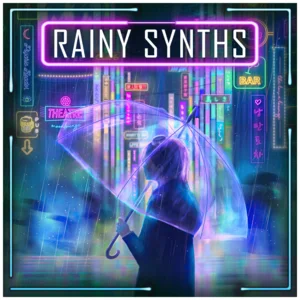 Rainy Synths | Synthwave Songs for Rainy Days playlist cover