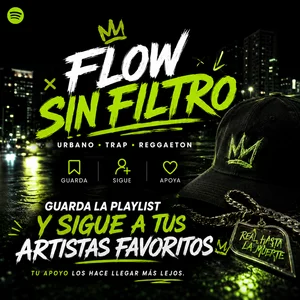 FLOW SIN FILTRO | Trap Latino & Reggaetón 2026 Spotify playlist cover art