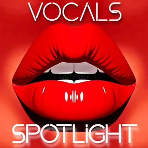 VOCALS SPOTLIGHT