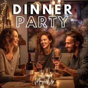 Dinner Party 2026 🍷 Dinning with Friends 🍷 Soft Pop Music artwork