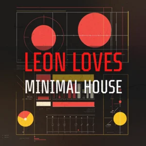 Leon Loves Minimal House playlist cover
