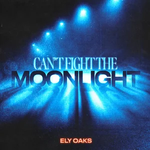 Can't Fight The Moonlight -  Ely Oaks - Techno Tiktok Remix playlist cover