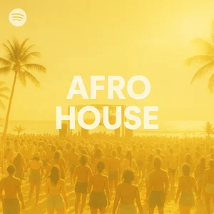 Afro House Spotify playlist cover art