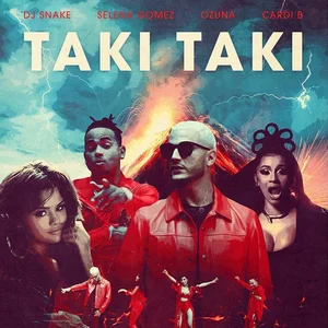 TAKI TAKI - Selena Gomez, Cardi B, Ozuna, Dj Snake Taki Taki Cardi B, Selena Gomez - Teléfono Aitana — playlist de Spotify