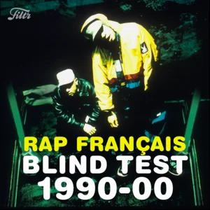 Blind Test : Rap Français 90-2000  playlist cover