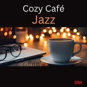 Cozy Café Jazz – Smooth & Relaxed