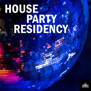 House Party Residency playlist cover