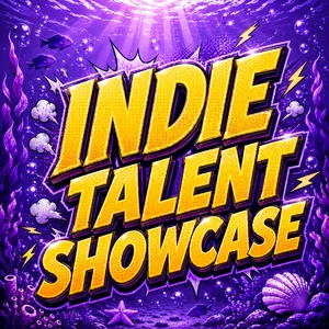 INDIE TALENT SHOWCASE  playlist cover