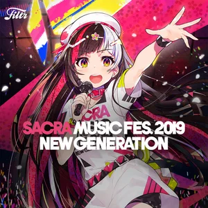 SACRA MUSIC FES.2019–NEW GENERATION- - playlist by Filtr Japan