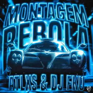 MONTAGEM REBOLA - 1 HOUR playlist cover