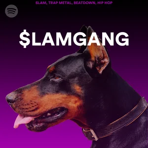 SLAMGANG Spotify playlist cover art