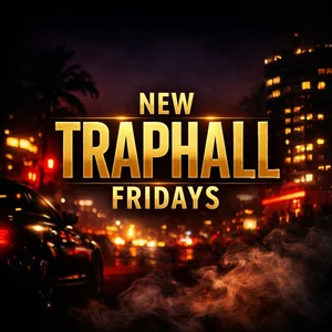 New Traphall Fridays